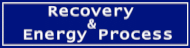 Recovery & Energy Process